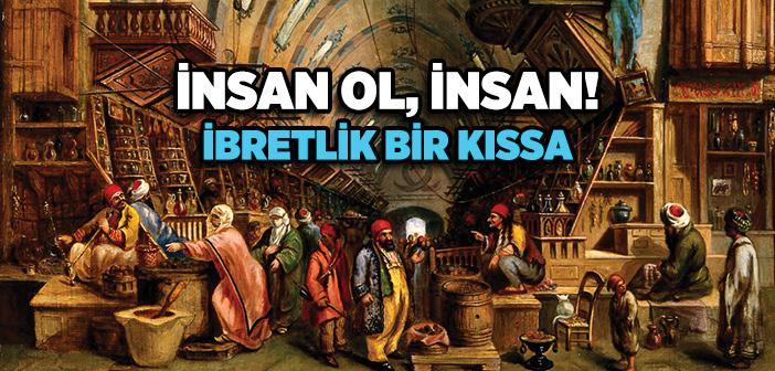 İnsan Ol, İnsan!