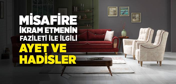 Misafire İkram Etmek İle İlgili Ayet ve Hadisler