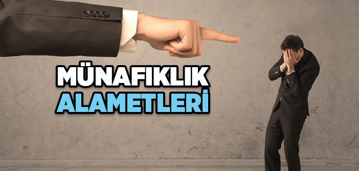 "Münafığın Alameti 3'tür" Hadisi