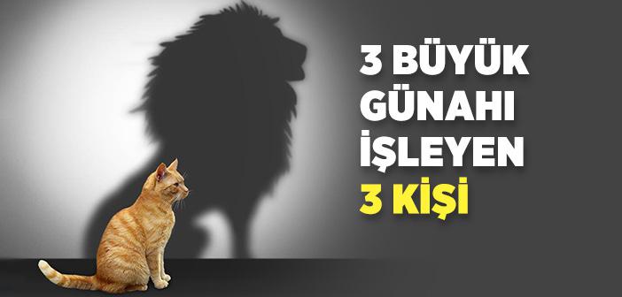 3 Büyük Günah Hadisi