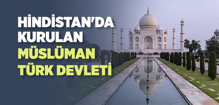 Babür Devleti’nin Tarihçesi
