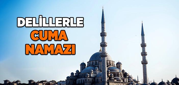 Delilleriyle Cuma Namazı