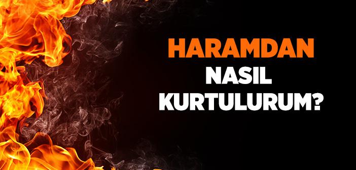 Haramdan Nasıl Korunulur?