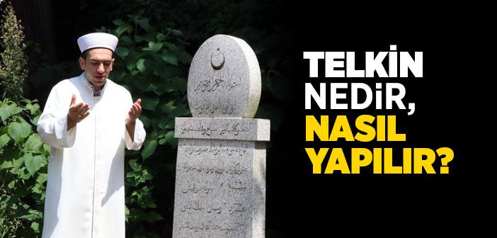 Telkin Nedir, Nasıl Yapılır?