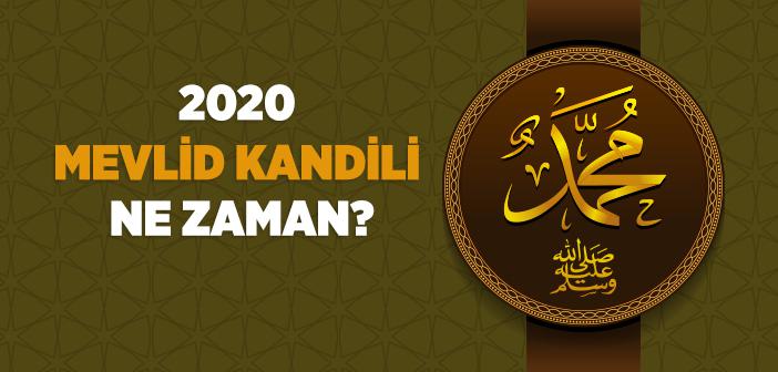 2020 Mevlid Kandili Ne Zaman?