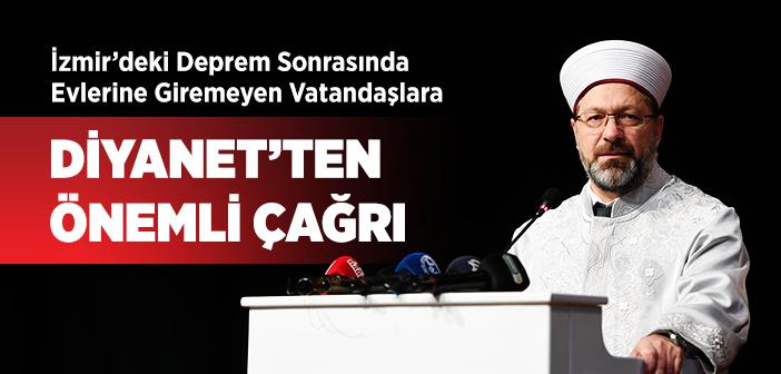 Diyanet İşleri Başkanı, Evlerine Giremeyen Vatandaşları Uygun Camilere Davet Etti