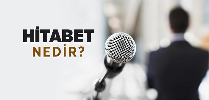 Hitabet Nedir?