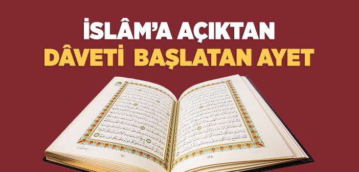 İslâm’a Açık Dâvetin Başlaması