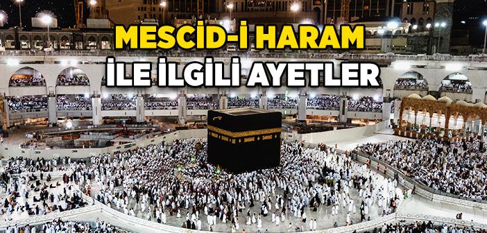 Mescid-i Haram ile İlgili Ayetler