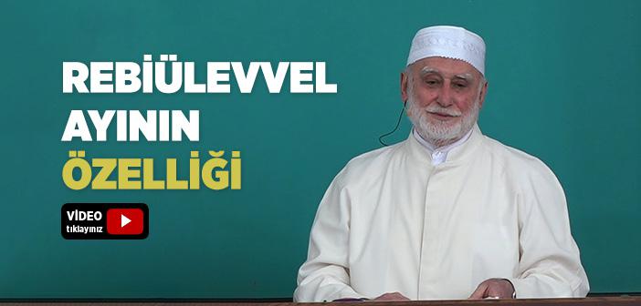 Rebiülevvel Ayının Özelliği Nedir?