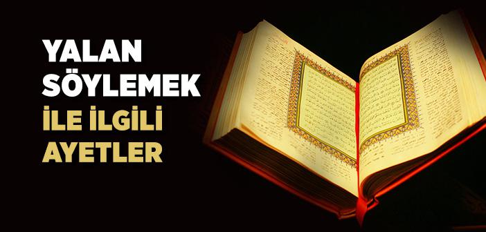 Yalan Söylemek ile İlgili Ayetler