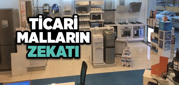 Ticari Malların Zekatı