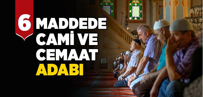 Cami ve Cemaat Adabı Maddeler Halinde, Kısaca