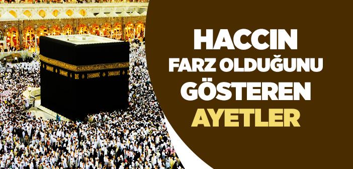 Haccın Farz Olduğunu Gösteren Ayetler