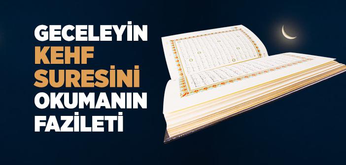 Kehf Suresinin Fazileti ile İlgili Hadis