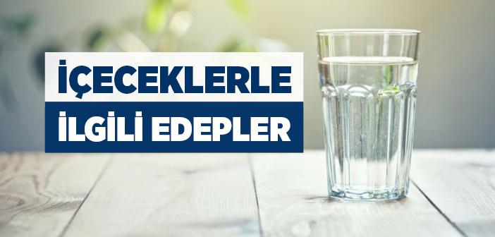 İçecekler ile İlgili Edepler