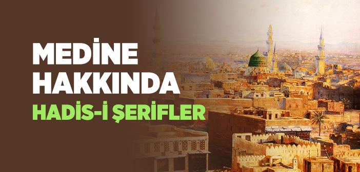 Medine ile İlgili Hadisler