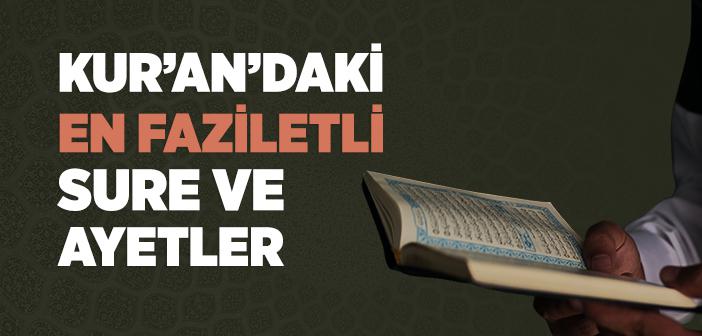 Peygamberimizin Okumayı Tavsiye Ettiği Sûre ve Âyetler