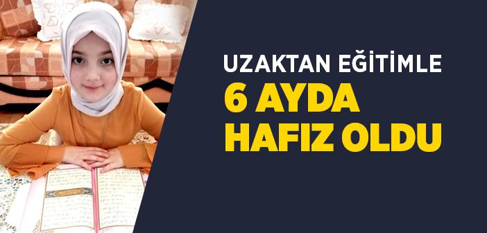 Uzaktan Eğitimle 6 Ayda Hafız Oldu