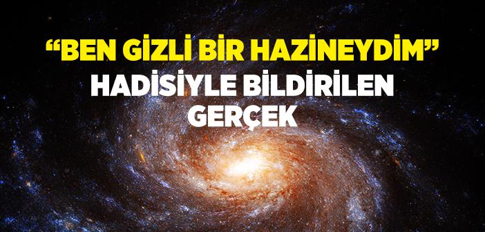 “Ben Gizli Bir Hazine İdim” Hadisi