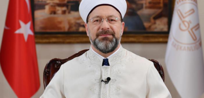 Diyanet İşleri Başkanı Erbaş'tan Üç Aylar Mesajı