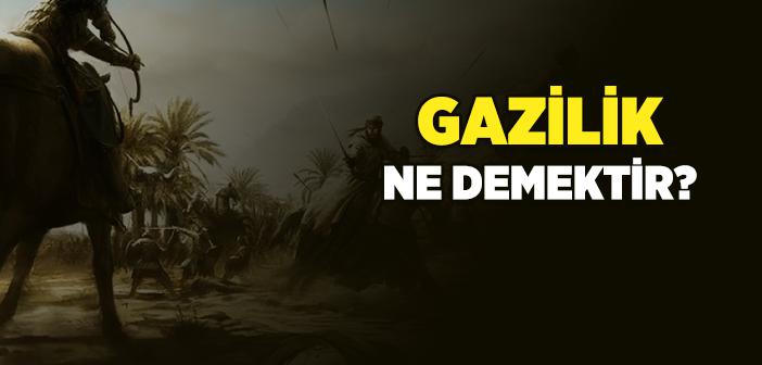 Gazi Ne Demek? Gazi Nedir, Kime Denir?