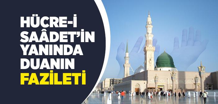 Ravza'da Dua Etmenin Fazileti