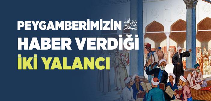 Sahte Peygamberler ile İlgili Hadisler