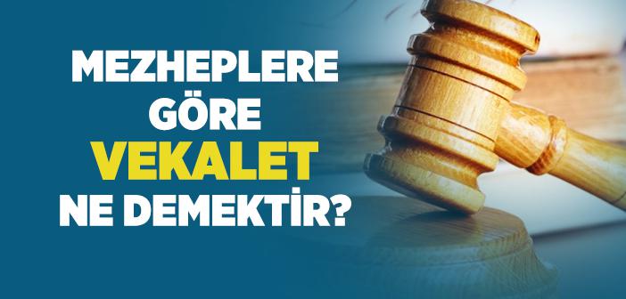 Vekalet Ne Demek?