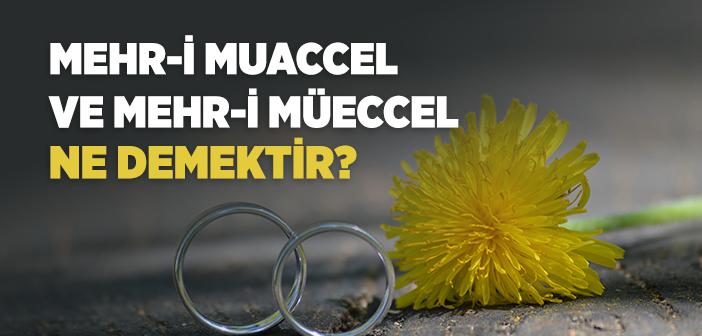 Mehir Hakkı Nedir?