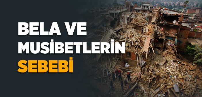 Bela ve Musibetleri Çeken Şey