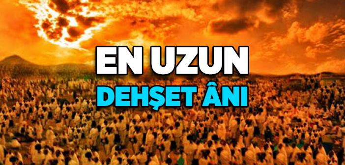 En Uzun Dehşet Ânı