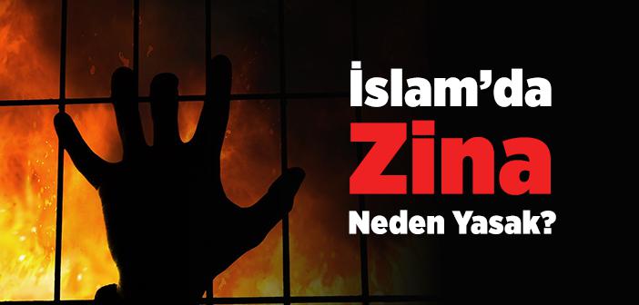 İslam’da Zina Neden Yasak?