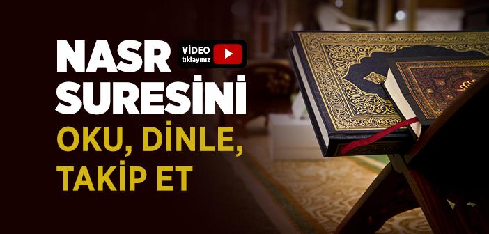 Nasr Suresi Oku, Dinle, Ezberle