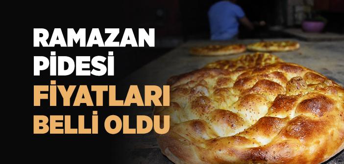 Ramazan Pidesi Fiyatları Belli Oldu
