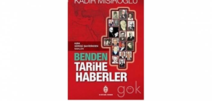 “Benden Tarihe Haberler” Kitabı Sebil Yayınevi’nden Çıktı