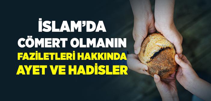 Cömertlik ile İlgili Ayet ve Hadisler