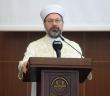 Diyanet İşleri Başkanı Erbaş: İslamofobi, Yapay ve Sahte Bir İfadedir