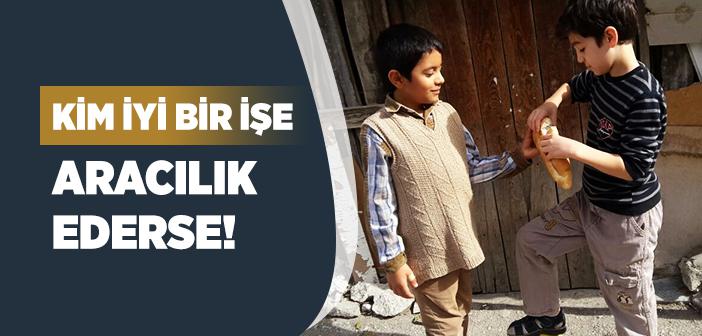 “Kim Bir İyiliğe Aracılık Yaparsa” Ayeti