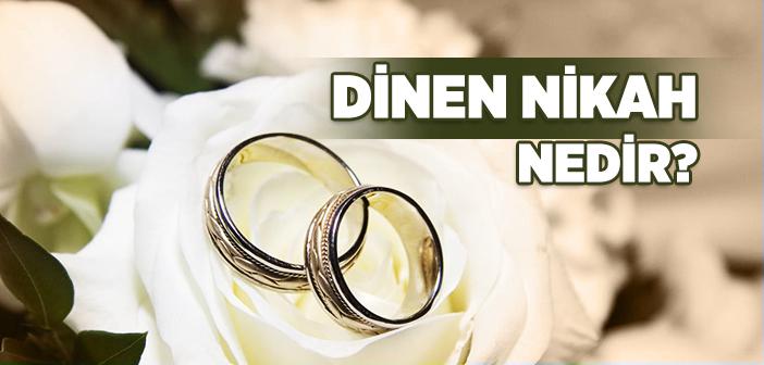 Nikah Ne Demektir?