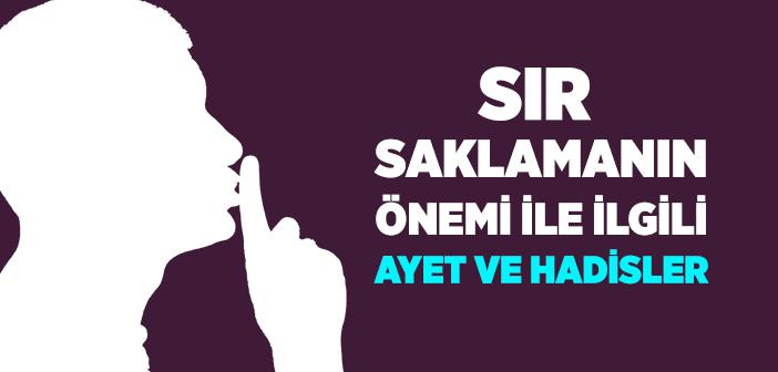 Sır ile İlgili Ayet ve Hadisler