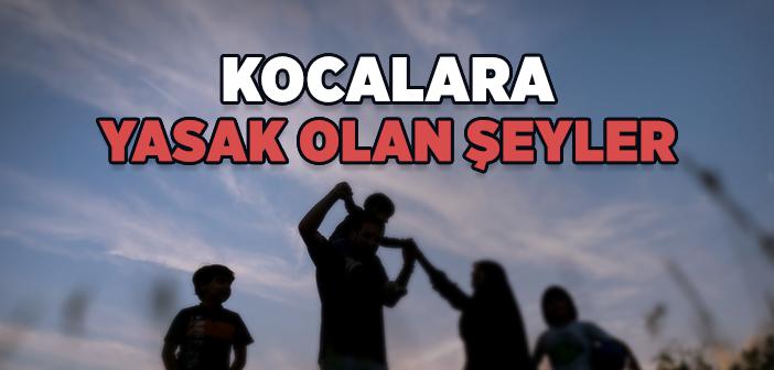 Eşler Arasında Cinsel Temasın Yasak Olduğu Durumlar