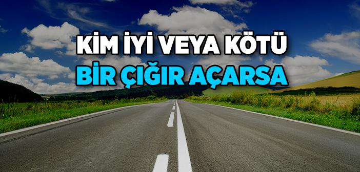 İyi veya Kötü Çığır Açmak Hakkında Ayet ve Hadisler