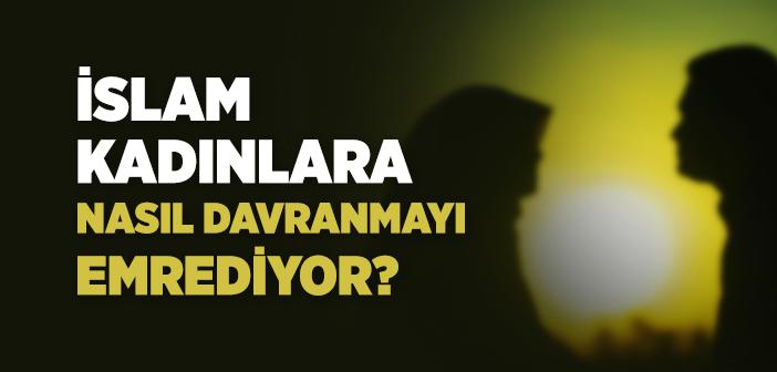 Kadinlara Iyi Davranmak Ile Ilgili Ayet Ve Hadisler Islam Ve Ihsan