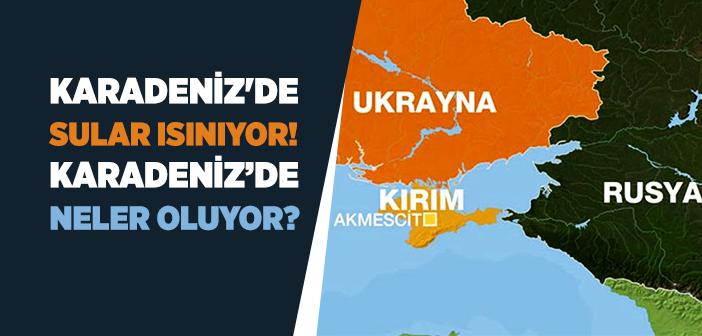 Karadeniz’de Sular Isınıyor