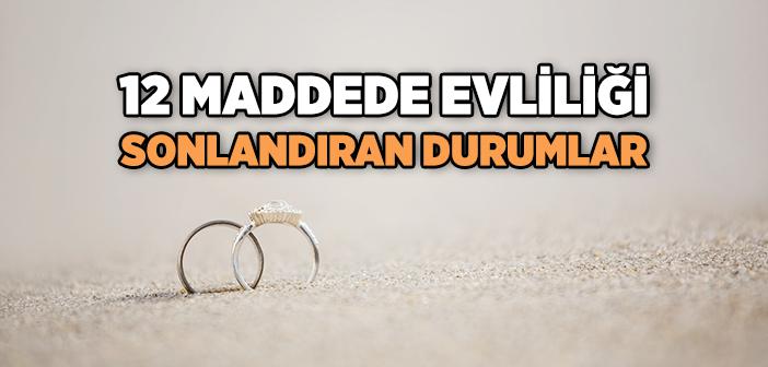 İslam’a Göre Evliliği Sona Erdiren Durumlar