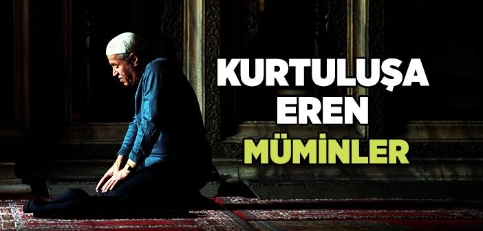 Kurtuluşa Eren Müminler