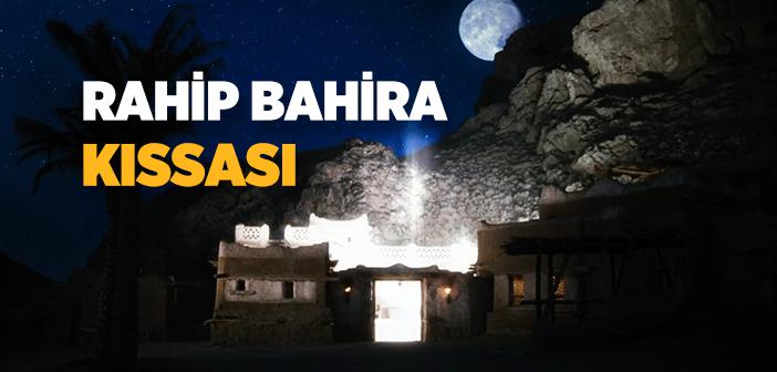 Rahip Bahira Kıssası