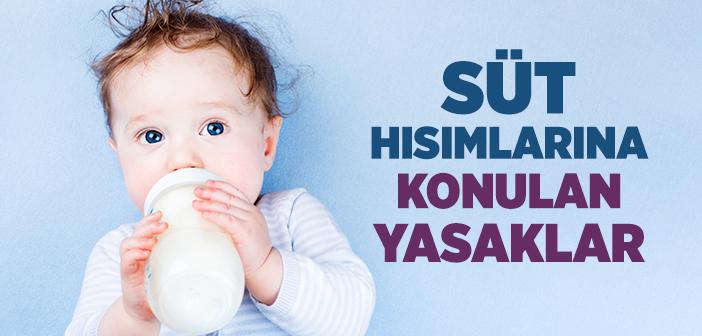 Süt Hısımlarına Konulan Yasaklar