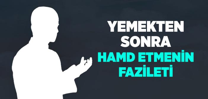 Yemekten Sonra Hamd Etmek